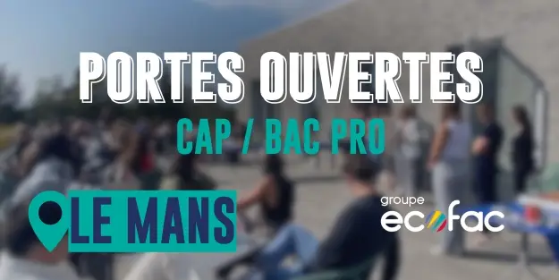 Porte ouvert CAP Bac Pro au Mans 16/04